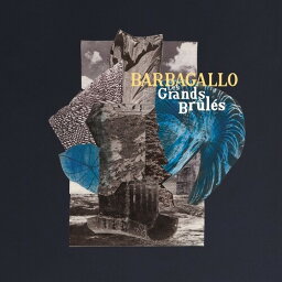 【輸入盤LPレコード】Barbagallo / Les Grands Brules/Tarabust【LP2021/5/21発売】