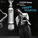 【輸入盤LPレコード】【新品】Clifford Brown / Three Giants (Gatefold LP Jacket) (180gram Vinyl)【LP2018/6/1発売】(クリフォードブラウン)