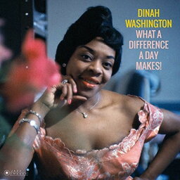 【輸入盤LPレコード】Dinah Washington / What A Difference A Day Makes (Gatefold LP Jacket) (180gram Vinyl)【LP2018/6/1発売】(ダイナワシントン)