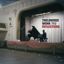 【輸入盤LPレコード】【新品】Thelonious Monk / Reflections (Bonus Tracks) (Gatefold LP Jacket) (180gram Vinyl)【LP2018/9/21発売】(セロニアスモンク)