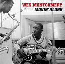 【輸入盤LPレコード】【新品】Wes Montgomery / Movin Along (Gatefold LP Jacket) (180gram Vinyl) (Deluxe Edition)【LP2018/12/21発売】(ウェスモンゴメリー)