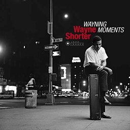 【輸入盤LPレコード】Wayne Shorter / Wayning Moments (Bonus Tracks) (Gatefold LP Jacket) (180gram Vinyl)【LP2019/1/25発売】(ウェインショーター)
