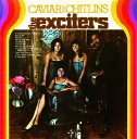 【輸入盤LPレコード】【新品】Exciters / Caviar & Chitlins【LP2017/5/5発売】