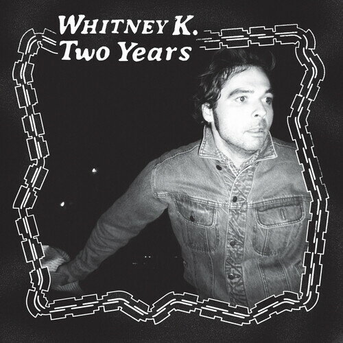 【輸入盤LPレコード】Whitney K / Two Years【LP2021/3/12発売】