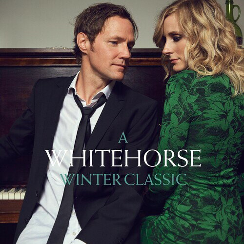 ͢LP쥳ɡWhitehorse / Whitehorse Winter ClassicLP2019/10/25ȯ