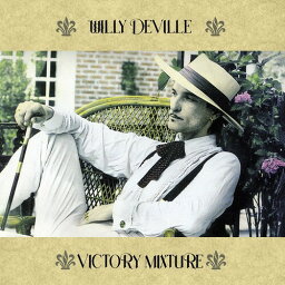 【輸入盤LPレコード】Willy Deville / Victory Mixture【LP2020/8/28発売】