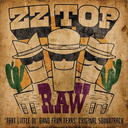 【輸入盤LPレコード】ZZ Top (Soundtrack) / Raw (That Little Ol' Band From Texas)【LP2022/7/22発売】(ZZトップ)