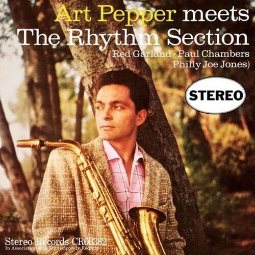 【輸入盤LPレコード】Art Pepper / Art Pepper Meets The Rhythm Section (Contemporary【LP2023/2/24発売】(アート・ペッパー)