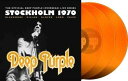 【輸入盤LPレコード】Deep Purple / Stockholm 1970 (Colored Vinyl) (Orange)【LP2023/2/17発売】(ディープ・パープル)