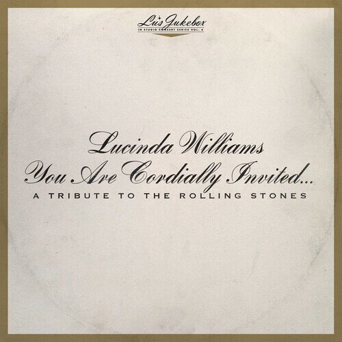 【輸入盤LPレコード】Lucinda Williams / Lu's Jukebox Vol. 6: You Are Cordially Invited【LP2022/1/28発売】(ルシンダウィリアムス)
