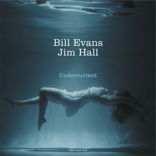 【輸入盤LPレコード】Bill Evans/Jim Hall / Undercurrent (Colored Vinyl) (180gram Vinyl) (White)【LP2022/9/9発売】(ビルエヴァン..