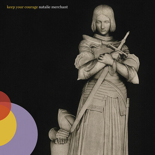 【輸入盤LPレコード】Natalie Merchant / Keep Your Courage【LP2023/4/14発売】(ナタリー マーチャント)