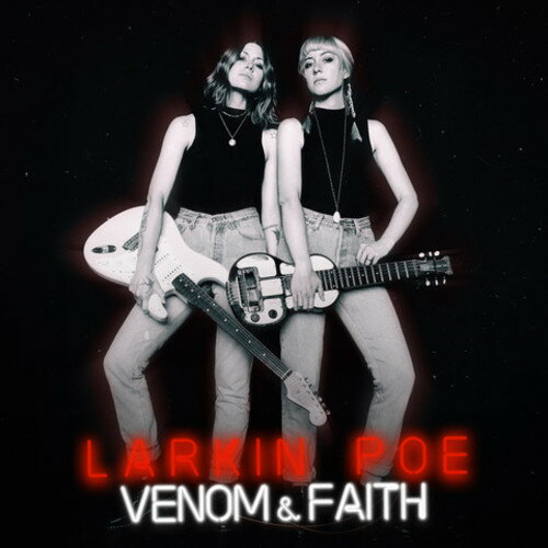 【輸入盤LPレコード】【新品】Larkin Poe / Venom & Faith【LP2018/11/9発売】(ラーキンポー) 【輸入盤LPレコード】【新品】Larkin Poe / Venom & Faith【LP2018/11/9発売】(ラーキンポー)