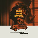 【輸入盤LPレコード】【新品】Lalo Schifrin / Man On A Swing【LP2023/3/17発売】(ラロ・シフリン)