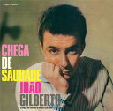 【輸入盤LPレコード】Joao Gilberto / Chega De Saudade (Bonus Tracks) (Colored Vinyl) (180gram Vinyl)【LP2020/4/17発売】(ジョアンジルベルト)