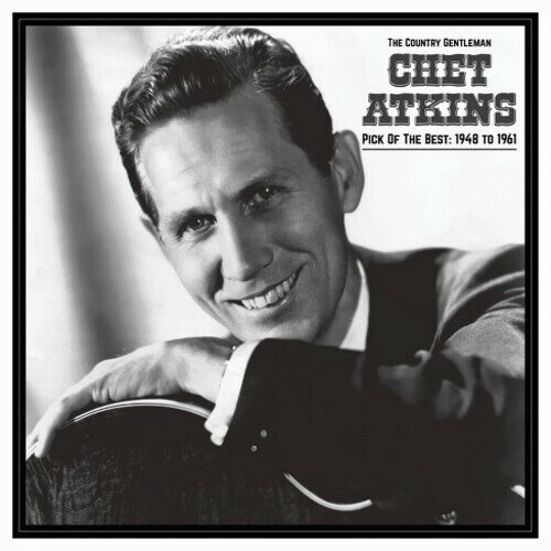 【輸入盤LPレコード】Chet Atkins / Country Gentleman: Pick Of The Best 1948-61【LP2023/7/7発売】(チェット アトキンス)