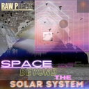 【輸入盤LPレコード】【新品】Raw Poetic / Space Beyond The Solar System【LP2023/5/5発売】