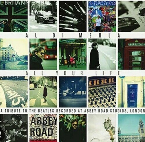 【輸入盤LPレコード】Al Di Meola / All Your Life: A Tribute To The Beatles (Gatefold LP Jacket)【LP2023/8/18発売】(アル・ディ・メオラ)