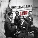 【輸入盤LPレコード】【新品】Modern Jazz Quartet / Django (Gatefold LP Jacket) (180gram Vinyl)【LP2018/9/21発売】(モダンジャズカルテット)