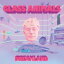 ͢LP쥳ɡGlass Animals / Dreamland [Glow In The Dark]LP2022/8/5ȯ(饹˥ޥ륺)