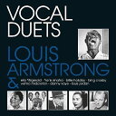 yALPR[hzLouis Armstrong / Vocal DuetsyLP2018/11/30z(CA[XgO)