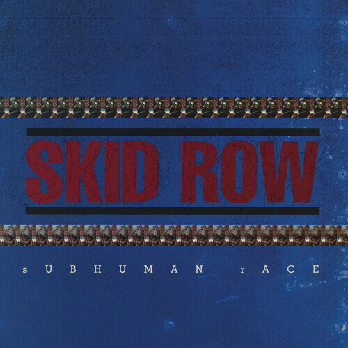 【輸入盤LPレコード】Skid Row / Subhuman Race【LP2023/9/8発売】(スキッド・ロウ)