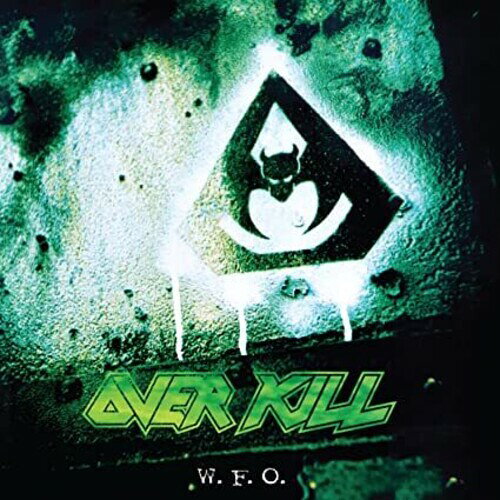 Overkill / W.F.O.