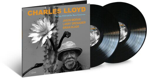 【輸入盤LPレコード】Charles Lloyd / Sky Will Still Be There Tomorrow Gatefold LP Jacket 180gram Vinyl 【LP2024/3/15発売】 チャールズ・ロイド 