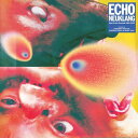 【輸入盤LPレコード】【新品】VA / Echo Neuklang (Neo-Kraut-Sounds 1981-2023)【LP2023/3/31発売】(2)