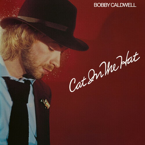 【輸入盤LPレコード】Bobby Caldwell / Cat In The Hat【LP2023/9/22発売】(ボビー コールドウェル)