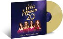 yALPR[hzCeltic Woman / 20 (20th Anniversary) (Colored Vinyl) (Gold) (180gram Vinyl) (Anniversary Edition)yLP2024/3/15z(PeBbNEE[})