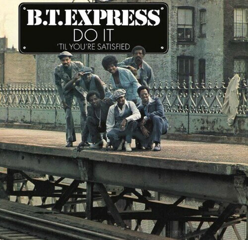 ͢LP쥳ɡB.T. Express / Do It 'Til You're Satisfied (Blue) (Clear Vinyl) (Gatefold LP Jacket)LP2024/ȯ(ӡƥץ쥹)