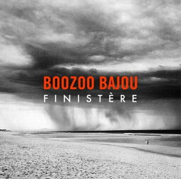 【輸入盤LPレコード】Boozoo Bajou / Finistere【LP2023/11/3発売】