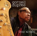 【輸入盤LPレコード】Cornell Dupree Meets The Texas Horns / Doin 039 Alright【LP2022/2/11発売】