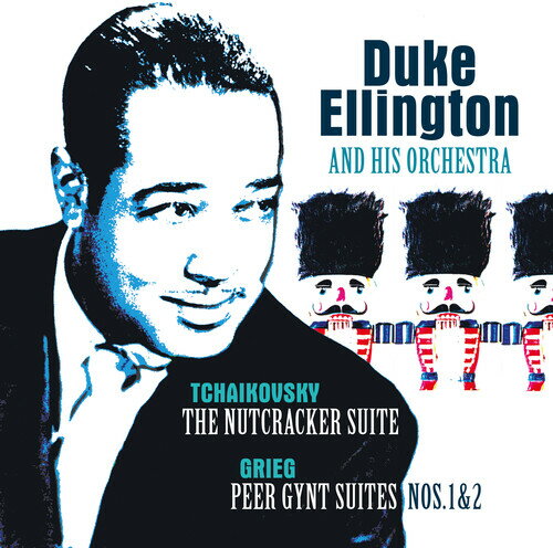 【輸入盤LPレコード】Duke Ellington & His Orchestra / Tchaikovsky: Nutcracker Suite/Grieg: Peer Gynt【LP2024/3/22発売】(デューク・エリントン)(チャイコフスキー:くるみ割り人形, グリーグ:ペール・ギュント)