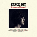 【輸入盤LPレコード】【新品】VANCE JOY / DREAM YOUR LIFE AWAY (10TH ANNIVERSARY EDITION)【LP2024/09/06発売】