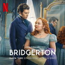 【輸入盤LPレコード】【新品】Soundtrack / BRIDGERTON SEASON 3 (SOUNDTRACK FROM NETFLIX)【LP2024...