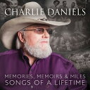 【輸入盤LPレコード】【新品】Charlie Daniels / Memories Memoirs & Miles: Songs Of A Lifetime【L...