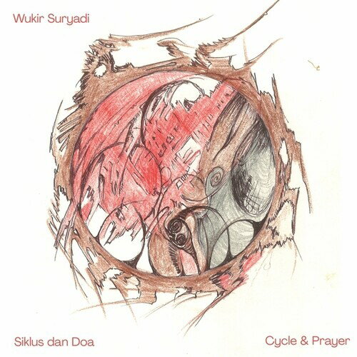 【輸入盤LPレコード】【新品】Wukir Suryadi / Siklus Dan Doa (Cycle & Prayer)【LP2024/5/3発売】