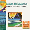 【輸入盤LPレコード】【新品】WILLIAM DEVAUGHN / BE THANKFUL FOR WHAT YOU GOT: 50TH ANNIVERSARY【LP2024/04/26発売】(2)