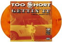 【輸入盤LPレコード】【新品】TOO $HORT / GETTIN' IT (Colored Vinyl) (Gatefold LP Jacket) (Oran...