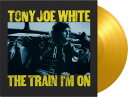 【輸入盤LPレコード】【新品】Tony Joe White / Train I'm On (Colored Vinyl) (Limited Edition) (...