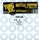 【輸入盤LPレコード】Yung Joc / Bottle Poppin/Play Your Cards(ヤング ジョック)