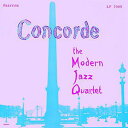 【輸入盤LPレコード】【新品】Modern Jazz Quartet / Concorde(モダン・ジャズ・カルテット)
