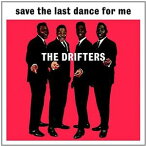 【輸入盤LPレコード】Drifters / Save The Last Dance For Me (UK盤) (ドリフターズ)