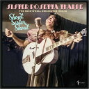 【輸入盤LPレコード】【新品】SISTER ROSETTA THARPE / SHOUT SISTER SHOUT: ROCK 'N' ROLL ORIGINA...