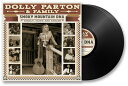 【輸入盤LPレコード】【新品】DOLLY PARTON & FAMILY / SMOKY MOUNTAIN DNA: FAMILY, FAITH AND FAB...