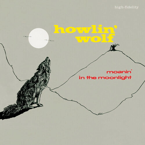 【輸入盤LPレコード】【新品】HOWLIN WOLF / MOANIN IN THE MOONLIGHT (BONUS TRACKS) (Clear Vinyl)【LP2025/3/21発売】(ハウリン・ウルフ)