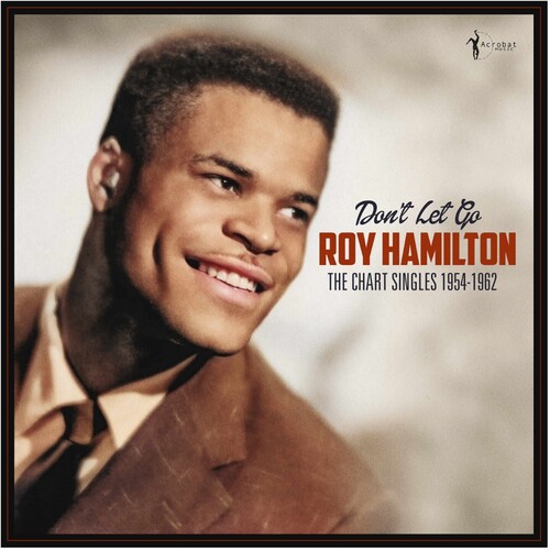 【輸入盤LPレコード】【新品】ROY HAMILTON / DON'T LET GO: THE CHART SINGLES 1954-62【LP2025/6/6発売】(ロイ・ハミルトン)