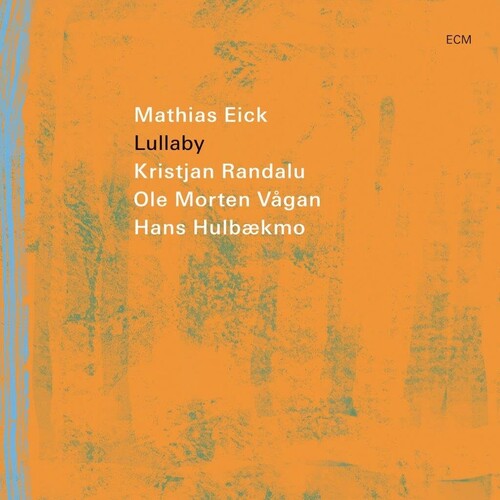 MATHIAS EICK / LULLABY